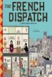 The French Dispatch 2021